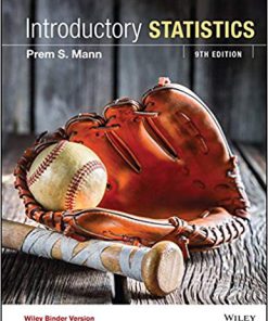 (Original PDF) Introductory Statistics, 9th Edition by Prem S. Mann