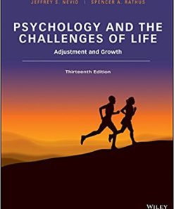 (Original PDF) Psychology And The Challenges Of Life 13th Edition