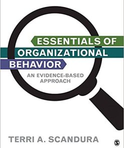 (Original PDF) Essentials of Organizational Behavior An Evidence-Based By Terri A. Scandura
