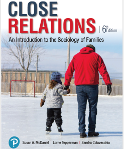 (Original PDF) Close Relations: An Introduction to the Sociology of Families 6th Edition