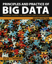 Principles and Practice of Big Data Second Edition Jules J. Berman - eBook PDF