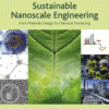 Sustainable Nanoscale Engineering: From Materials Design to Chemical Processing 1st Edition - eBook PDF