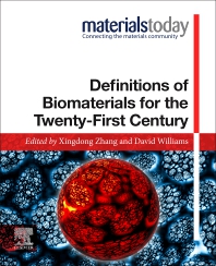 Definitions of Biomaterials for the Twenty-First Century (Materials Today) 1st Edition - eBook PDF