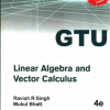 LINEAR ALGEBRA AND VECTOR CALCULUS (GTU 2017) 4th Edition - eBook PDF