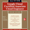 Google Cloud Certified Associate Cloud Engineer All-in-One Exam Guide 1st edition - eBook PDF