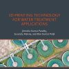 3D Printing Technology for Water Treatment Applications (Additive Manufacturing Materials and Technologies) 1st Edition - eBook PDF