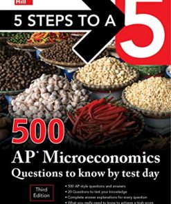 5 Steps to a 5: 500 AP Microeconomics Questions to Know by Test Day 3rd Edition - eBook PDF