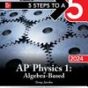 5 Steps to a 5: AP Physics 1: Algebra-Based 2024 1st Edition Greg Jacobs - eBook PDF