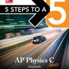 5 Steps to a 5 AP Physics C 2017 3rd Edition - eBook PDF