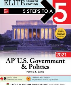 5 Steps to a 5: AP U.S. Government & Politics 2021 Elite Student Edition Pamela Lamb 1st edition - eBook PDF