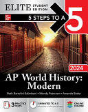 5 Steps to a 5: AP World History: Modern 2024, Elite Student Edition 1st edition Beth Bartolini-Salimbeni - eBook PDF