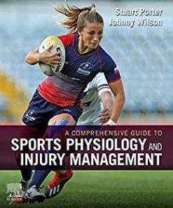 A Comprehensive Guide to Sports Physiology and Injury Management: an Interdisciplinary Approach 1st Edition - eBook PDF