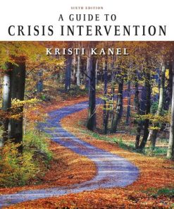 A Guide to Crisis Intervention 6th Edition Kristi Kanel - eBook PDF