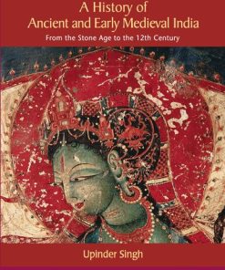 A History of Ancient and Early Medieval India: From the Stone Age to the 12th Century - eBook PDF