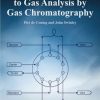 A Practical Guide to Gas Analysis by Gas Chromatography 1st edition - eBook PDF