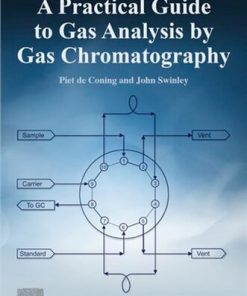 A Practical Guide to Gas Analysis by Gas Chromatography 1st edition - eBook PDF