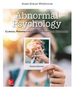 Abnormal psychology: clinical perspectives on psychological disorders (8th Ed.) 8th. Edition Susan Krauss Whitbourne - eBook PDF