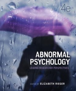 Abnormal Psychology: Leading Research Perspectives 4th Edition Elizabeth Rieger - eBook PDF