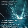 Active power line conditioners : design, simulation and implementation for improving power quality 1st Edition Litrán - eBook PDF