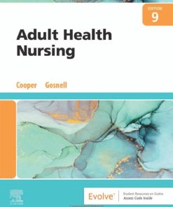 Adult Health Nursing 9th Edition Kim Cooper - eBook PDF
