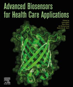 Advanced Biosensors for Health Care Applications 1st Edition - eBook PDF