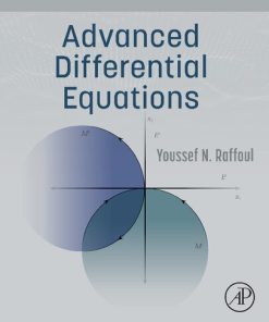 Advanced Differential Equations 1st Edition Youssef Raffoul - eBook PDF