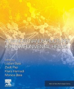 Advanced Nanostructures for Environmental Health 1st Edition - eBook PDF