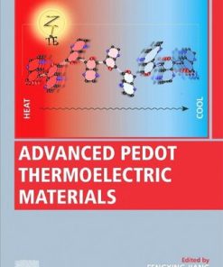 Advanced PEDOT Thermoelectric Materials 1st edition - eBook PDF