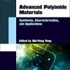 Advanced Polyimide Materials - eBook PDF