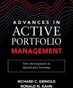 Advances in Active Portfolio Management: New Developments in Quantitative Investing 1st edition - eBook PDF
