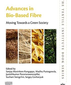Advances in Bio-Based Fiber: Moving Towards a Green Society 1st edition - eBook PDF