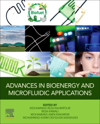 Advances in Bioenergy and Microfluidic Applications 1st Edition - eBook PDF