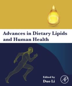 Advances in Dietary Lipids and Human Health 1st Edition - eBook PDF