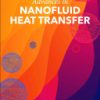 Advances in Nanofluid Heat Transfer 1st Edition- eBook PDF