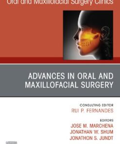 Advances in Oral and Maxillofacial Surgery 1st Edition Jose M Marchena - eBook PDF