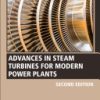Advances in Steam Turbines for Modern Power Plants 2nd edition - eBook PDF