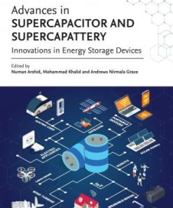 Advances in Supercapacitor and Supercapattery: Innovations in Energy Storage Devices 1st Edition - eBook PDF