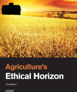 Agriculture's Ethical Horizon 3rd Edition Robert L. Zimdahl - eBook PDF