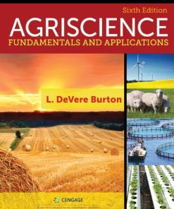 Agriscience : fundamentals and applications 6th Edition L. Devere Burton - eBook PDF