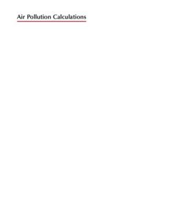 Air Pollution Calculations: Quantifying Pollutant Formation, Transport, Transformation, Fate and Risks 1st Edition Daniel A. Vallero - eBook PDF
