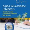 Alpha-glucosidase Inhibitors: Clinically Promising Candidates for Anti-diabetic Drug Discovery 1st edition - eBook PDF