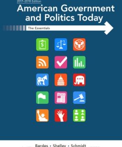 American Government and Politics Today: Essentials 2017-2018 Edition Bardes - eBook PDF