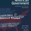 American Government: Institutions and Policies 13th, brief Edition James Q Wilson Et Al. - eBook PDF