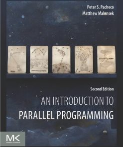An Introduction to Parallel Programming 2. Edition Pacheco - eBook PDF