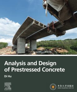 Analysis and Design of Prestressed Concrete 1st edition - eBook PDF
