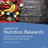 Analysis in Nutrition Research: Principles of Statistical Methodology and Interpretation of the Results 1st Edition George Pounis - eBook PDF