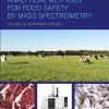 Analytical Methods for Food Safety by Mass Spectrometry: Volume II Veterinary Drugs 1st edition - eBook PDF