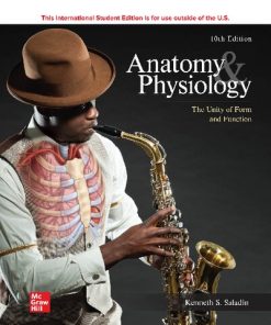 Anatomy & Physiology: The Unity of Form and Function 10th International Student Edition Edition Kenneth S. Saladin - eBook PDF