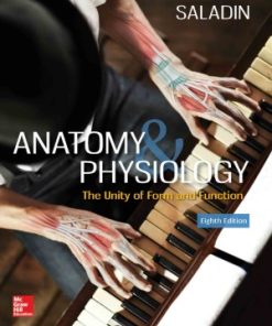 Anatomy & Physiology. The Unity of Form and Function 8th Edition Edition Kenneth S Saladin - eBook PDF