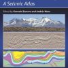 Andean Structural Styles: A Seismic Atlas 1st Edition - eBook PDF